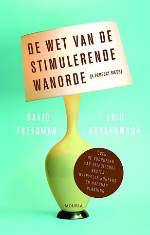 De wet van de stimulerende wanorde