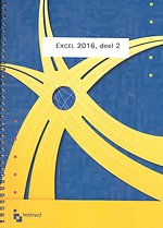 Excel 2016, deel 2 Excel 2016, deel 2