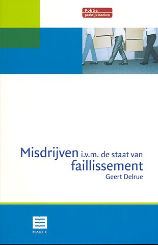 Misdrijven i.v.m. de staat van faillissement