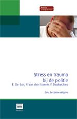 Stress en trauma bij de politie