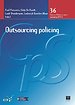 Outsourcing policing