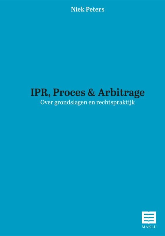 IPR, Proces & Arbitrage IPR, Proces & Arbitrage
