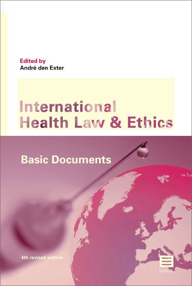 International Health Law & Ethics International Health Law & Ethics