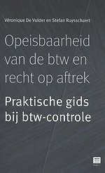 Opeisbaarheid van de btw en recht op aftrek - Praktische gids bij btw-controle