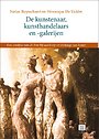 De kunstenaar, kunsthandelaars en -galerijen De kunstenaar, kunsthandelaars en -galerijen