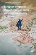 European integration through member states’ constitutional identity in EU law European integration through member states’ constitutional identity in EU law