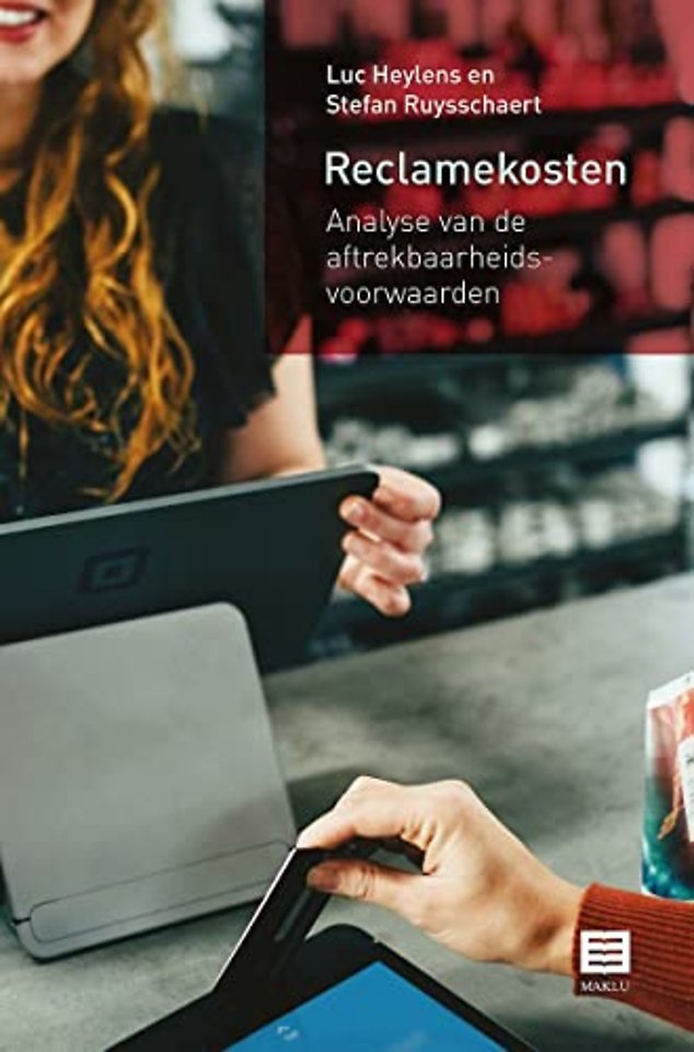 Reclamekosten - Analyse van de aftrekbaarheidsvoorwaarden