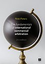 The fundamentals of international commercial arbitration The fundamentals of international commercial arbitration