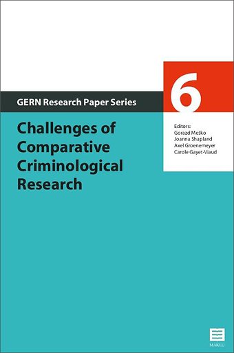 Challenges of Comparative Criminological Research