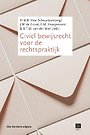 Civiel bewijsrecht voor de rechtspraktijk Civiel bewijsrecht voor de rechtspraktijk
