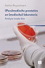(Para)medische prestaties en (medische) laboratoria (Para)medische prestaties en (medische) laboratoria