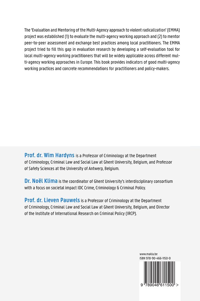 Evaluation and Mentoring of the Multi-Agency Approach to Violent Radicalisation in Belgium, the Netherlands and Germany