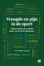 Vreugde en pijn in de sport