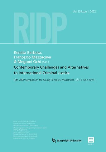 Contemporary Challenges and Alternatives to International Criminal Justice