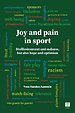 Joy and pain in sport Joy and pain in sport
