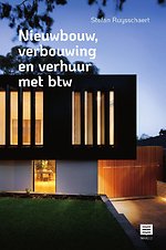 Nieuwbouw, verbouwing en verhuur met btw