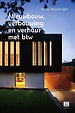 Nieuwbouw, verbouwing en verhuur met btw