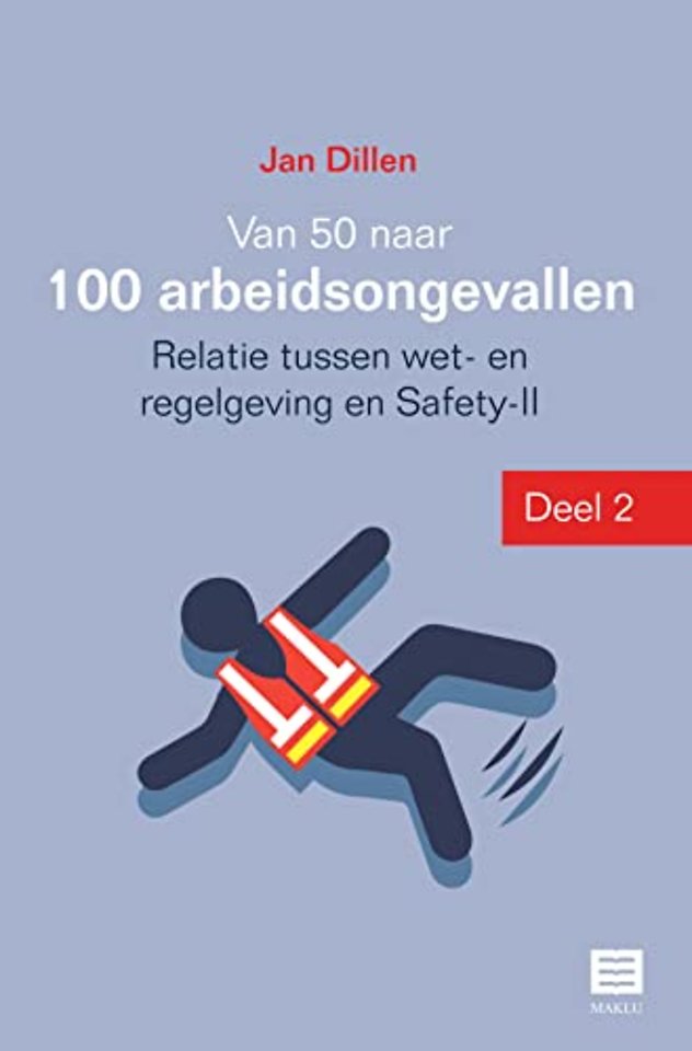 Van 50 naar 100 arbeidsongevallen 2