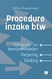 Procedure inzake btw Procedure inzake btw
