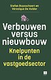 Verbouwen versus nieuwbouw Verbouwen versus nieuwbouw