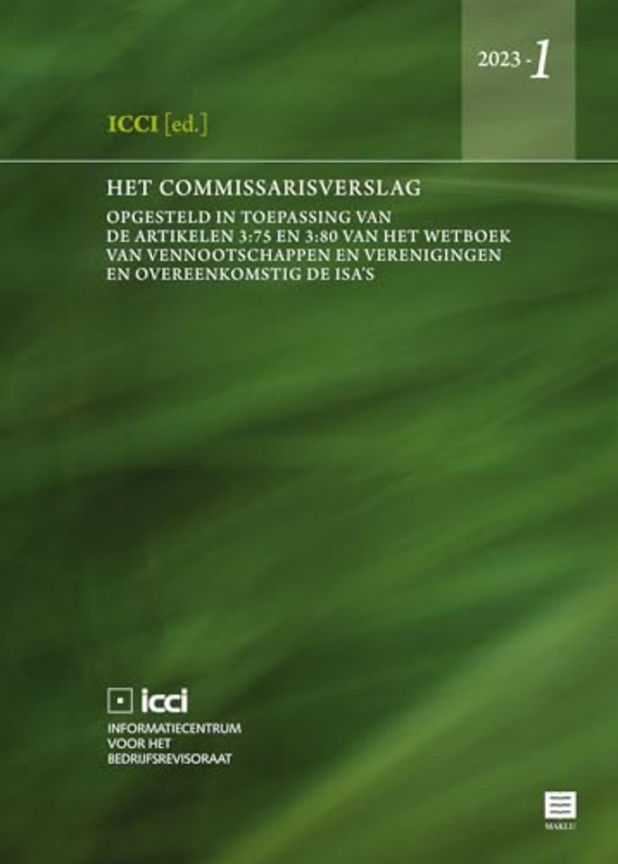 Het commissarisverslag.