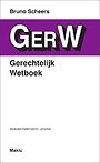 Gerechtelijk Wetboek Gerechtelijk Wetboek