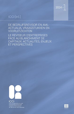 De bedrijfsrevisor en AML: actualia, vraagstukken en vooruitzichten
