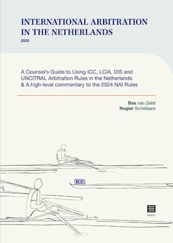 International Arbitration in the Netherlands