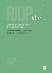 Environment and Contemporary Challenges to Criminal Law
