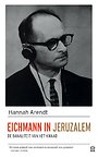 Eichmann in Jeruzalem Eichmann in Jeruzalem