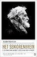 Het seniorenbrein Het seniorenbrein