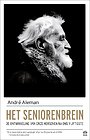 Het seniorenbrein Het seniorenbrein