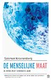 De menselijke maat - De aarde over tienduizend jaar
