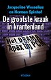 De grootste kraak in krantenland (1e druk 2008)