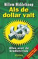 Als de dollar valt Als de dollar valt
