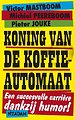 Koning van de koffieautomaat