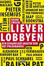 Liever lobbyen