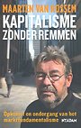 Kapitalisme zonder remmen Kapitalisme zonder remmen