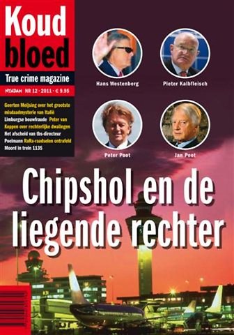 Koud bloed 12 Chipshol en de liegende rechter