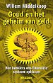 Goud en het geheim van geld