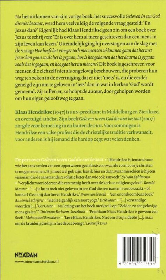 God bestaat niet en Jezus is zijn zoon