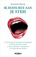 Ik hoor het aan je stem Ik hoor het aan je stem
