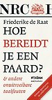 Hoe bereidt je een paard?