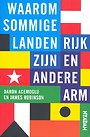 Waarom sommige landen rijk zijn en andere arm Waarom sommige landen rijk zijn en andere arm