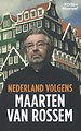 Nederland volgens Maarten van Rossem