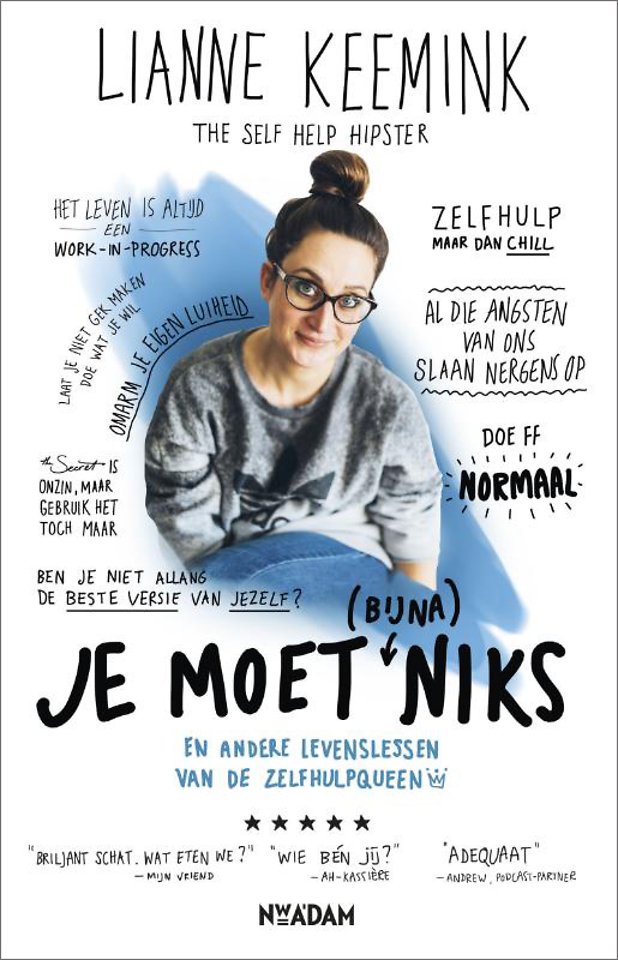 Je moet (bijna) niks Je moet (bijna) niks