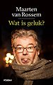 Wat is geluk? Wat is geluk?