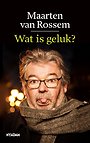 Wat is geluk? Wat is geluk?