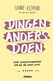 Dingen anders doen Dingen anders doen