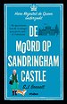 De moord op Sandringham Castle